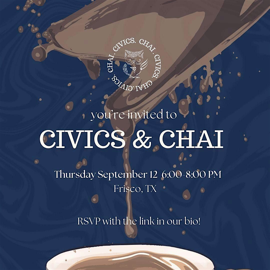 Civics & Chai: Vote Local, Think Global