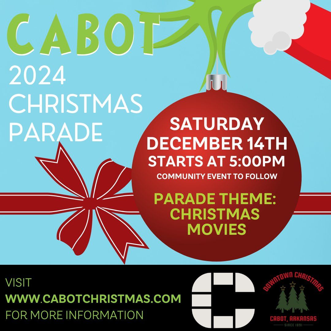 Cabot 2024 Downtown Christmas Parade and Celebration