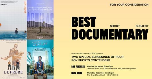 A special screening of four POV Shorts documentaries in LA