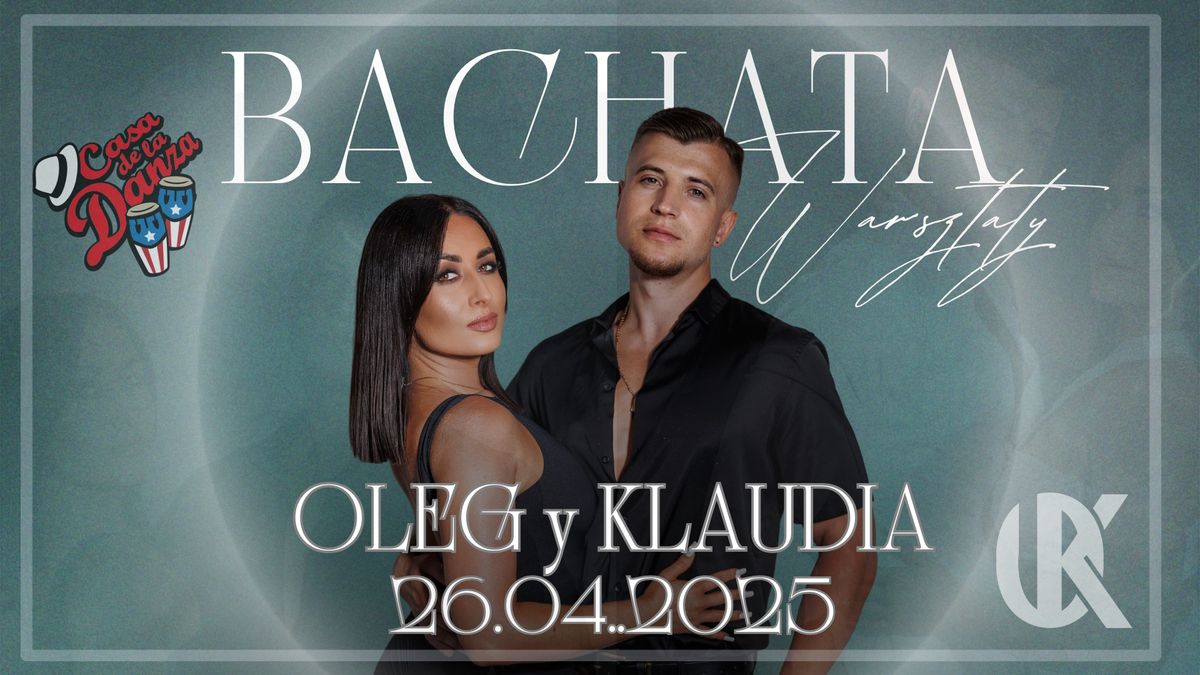 WARSZTATY BACHATA - Klaudia i Oleg w CASA DE LA DANZA