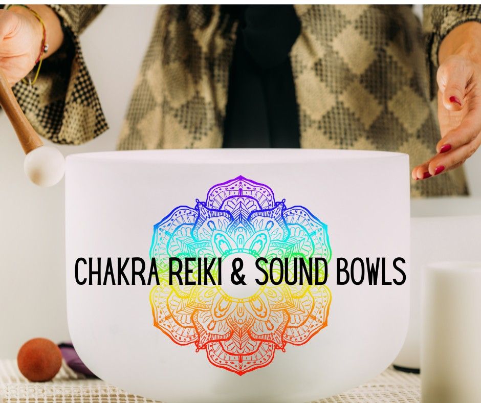 Chakra Reiki & Sound Bowls