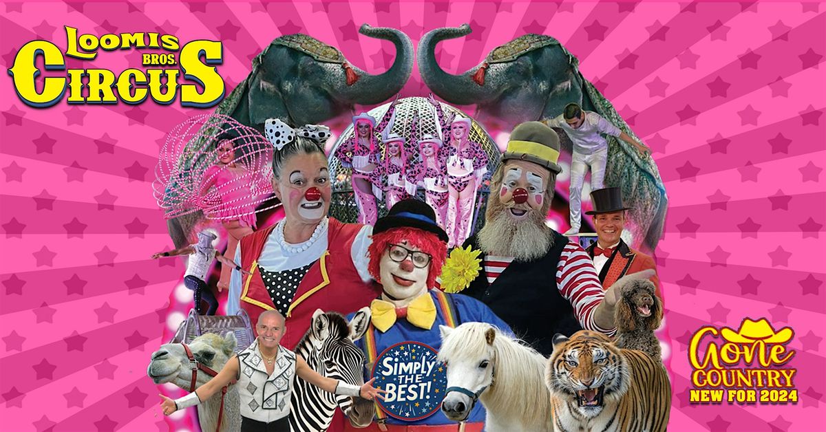 Loomis Bros. Circus  2024 Tour - OCALA, FL