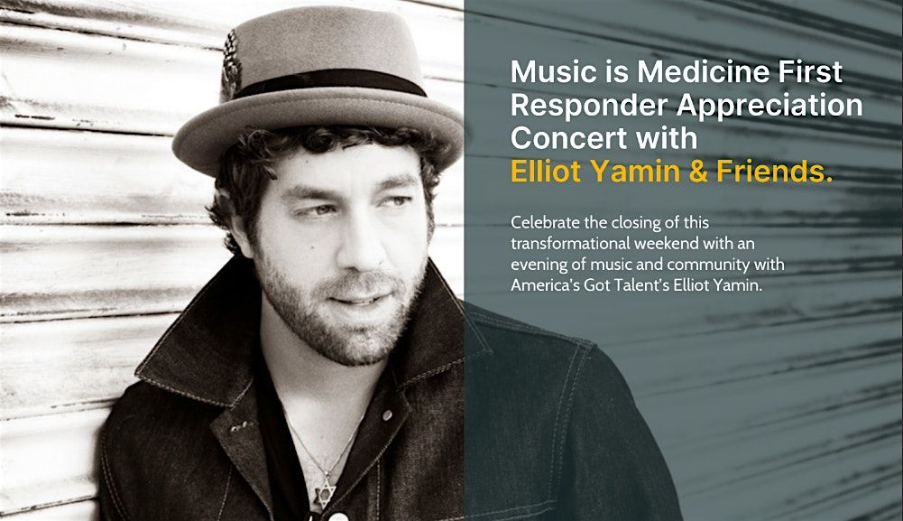 First Responder's Appreciation Concert with American Idol's Elliott Yamin