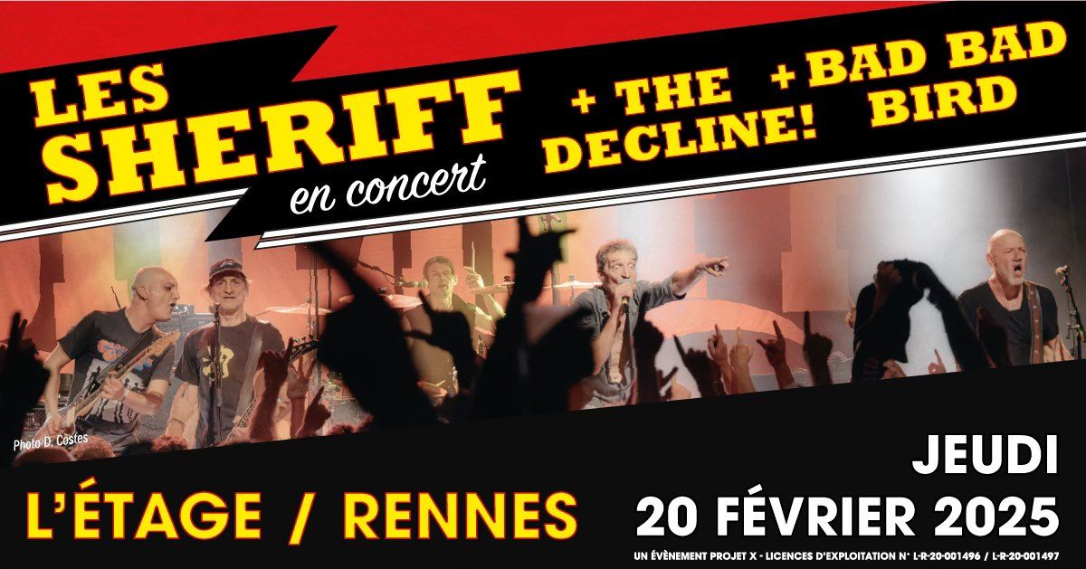 LES SHERIFF + THE DECLINE! + BAD BAD BIRD - L'\u00c9tage \/ Rennes - Jeu. 20 f\u00e9vrier 2025