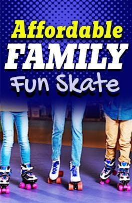 Affordable Family Fun Skate