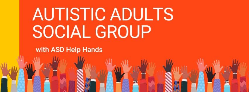 Autistic Adults Social Group