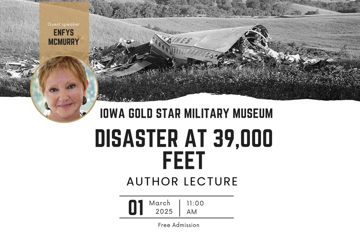 Disaster at 39,000 Feet: Author Lecture