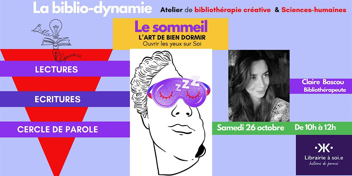 Atelier de biblioth\u00e9rapie "Sommeil, l'art de bien dormir" avec Claire