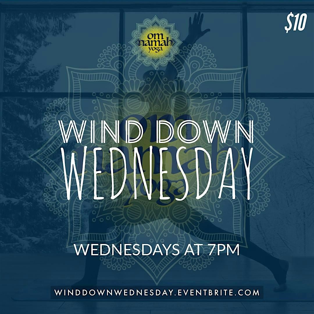 Wind Down Wednesday Yoga