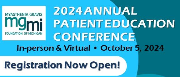 Annual MG-MI Patient Education Conference In-person and Virtual