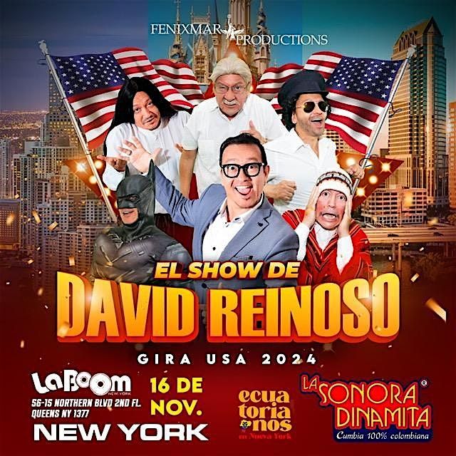 David Reinoso El Show  &  Sonora Dinamita