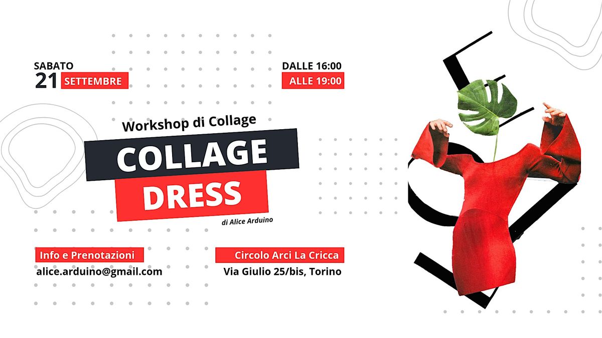 Collage Dress - Workshop di Collage