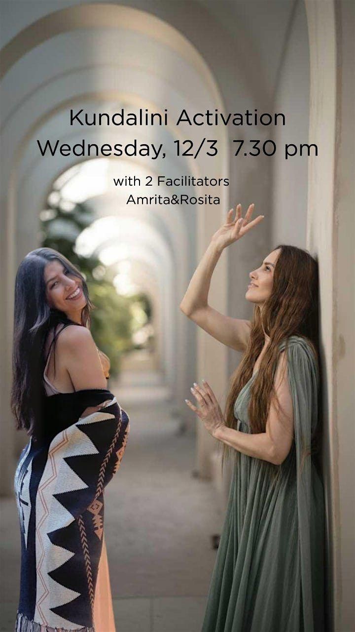 Kundalini Activation with Rosita & Amrita