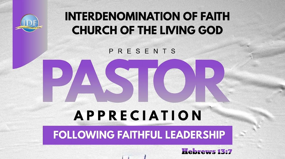 Pastor Appreciation 2023: Following Faithful Leadership - Hebrews 13:7