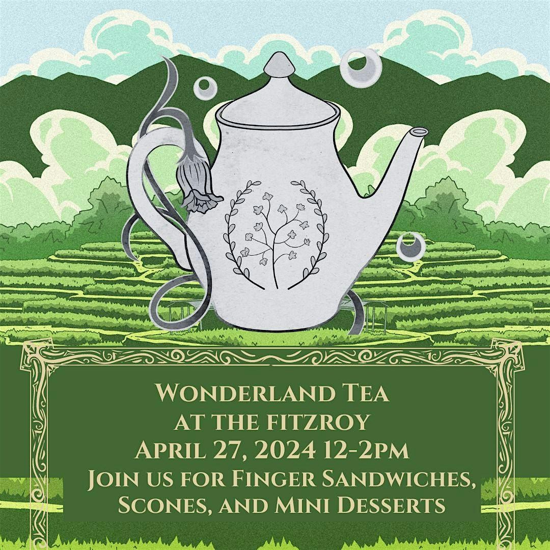 Wonderland Tea at the Fitzroy Mansion