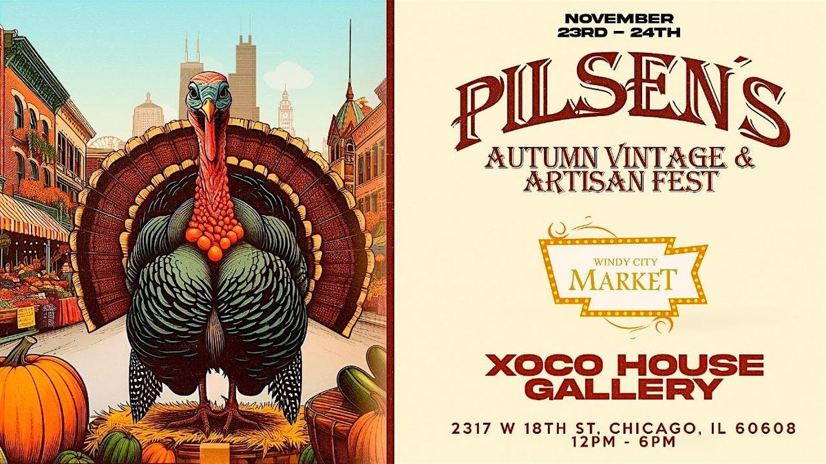 Pilsen's Autumn Vintage & Artisan Market