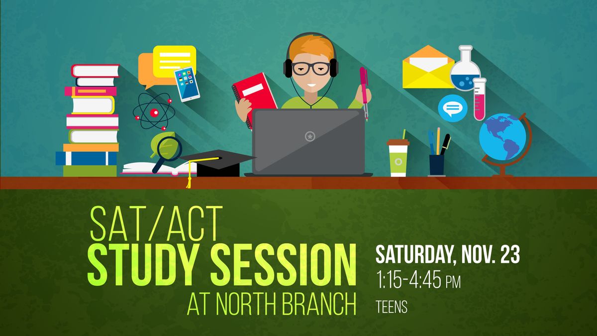 SAT\/ACT Study Session at North Branch 