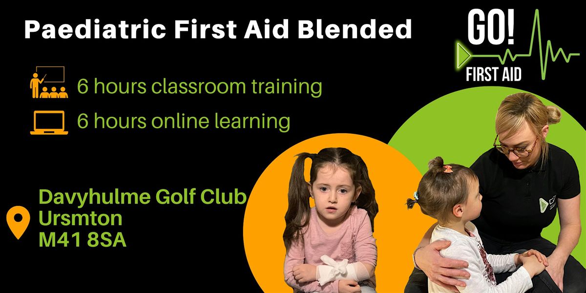 Paediatric First Aid Blended - Urmston, Manchester