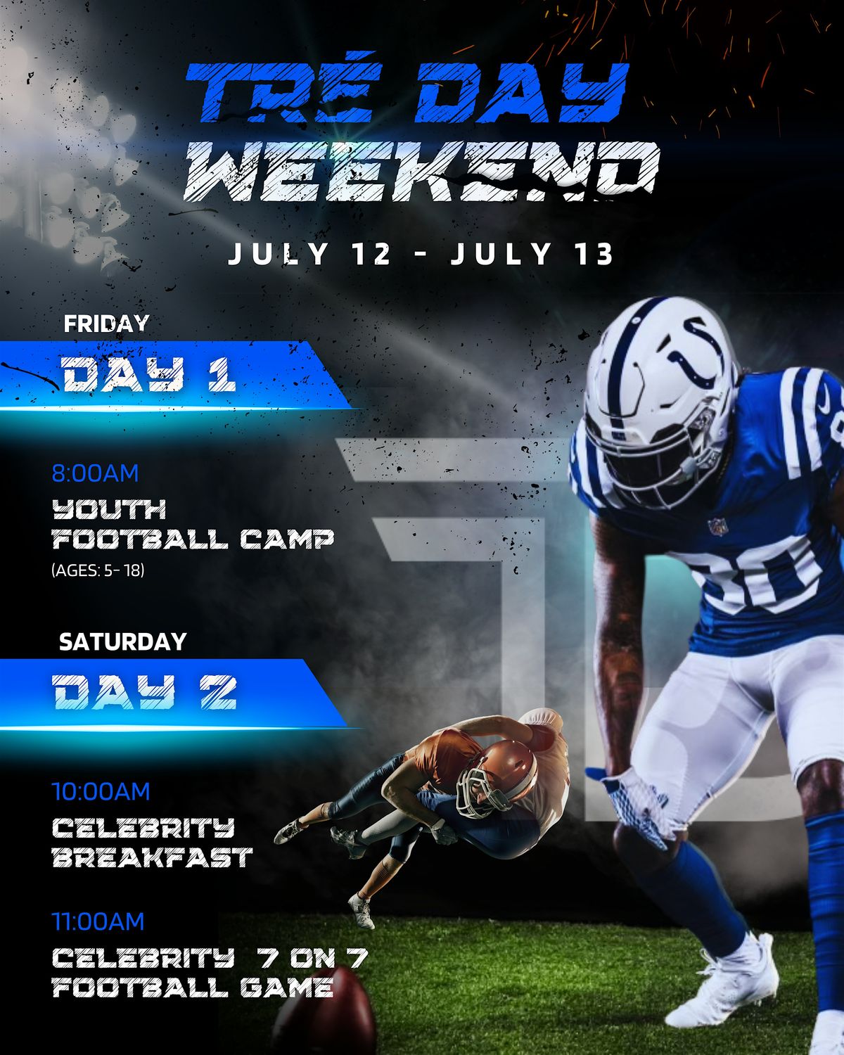 TRE' DAY WEEKEND FOOTBALL CAMP REGISTRATION