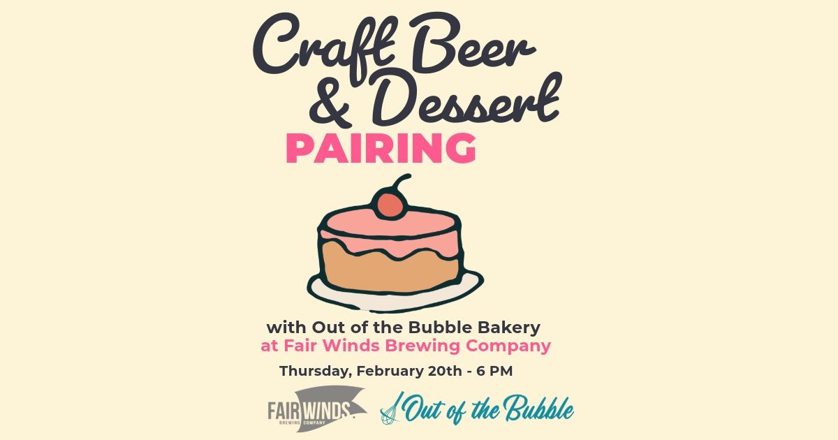 Craft Beer & Dessert Pairing\ud83c\udf70