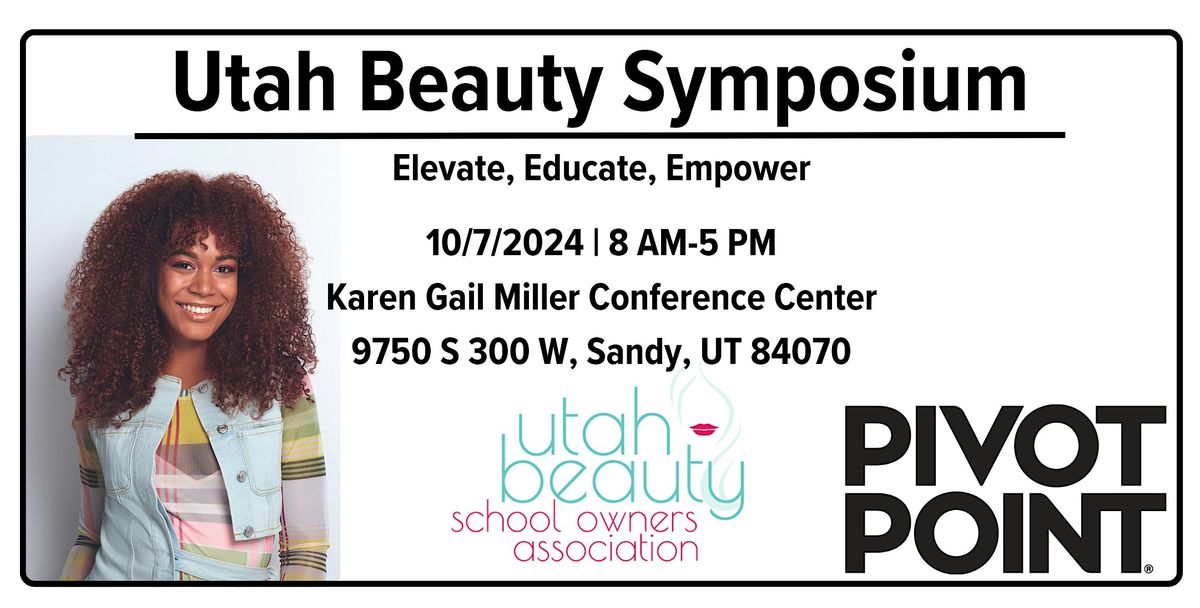 Utah's Annual Beauty Symposium