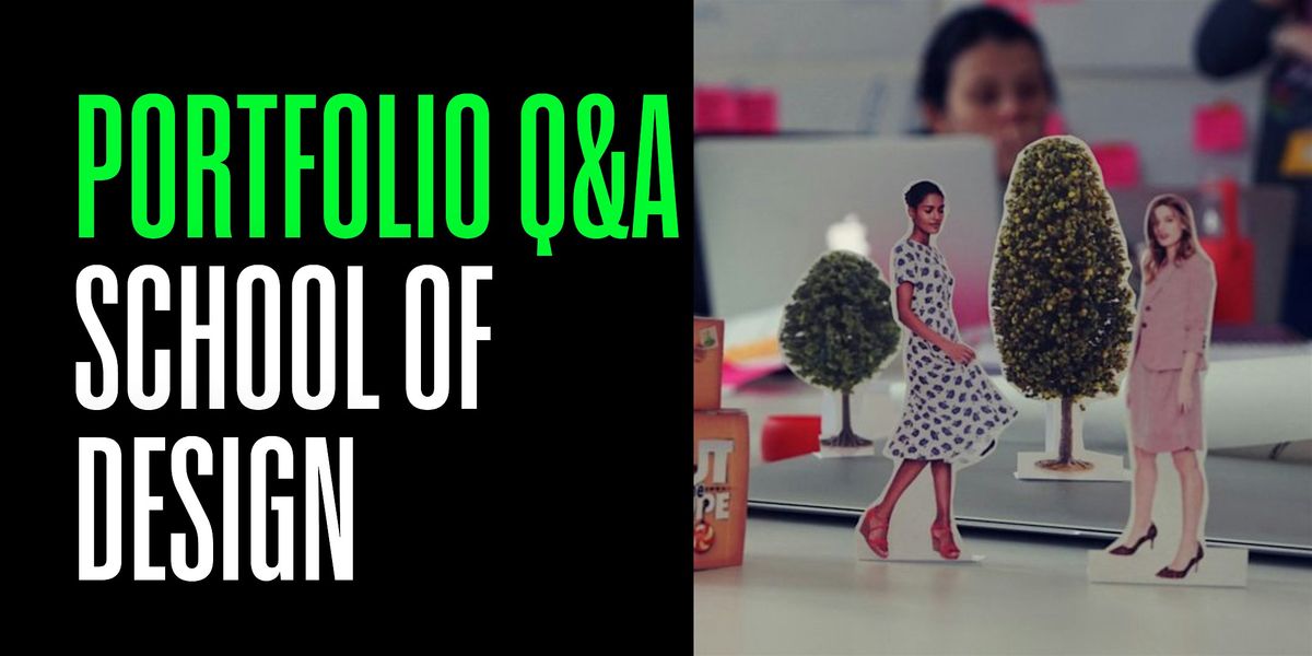 Online Portfolio Q&A - School of Design