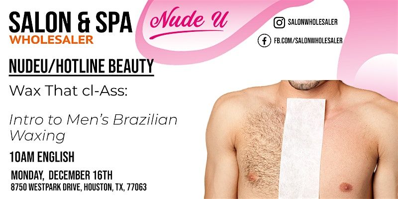 NudeU: Wax That cl-ASS - Intro to Male Brazilian Waxing