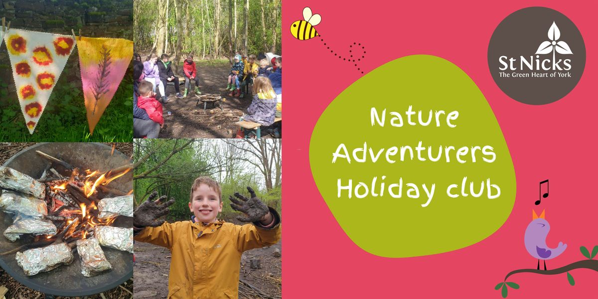 Nature Adventurers - Holiday Club (8 -14 years)