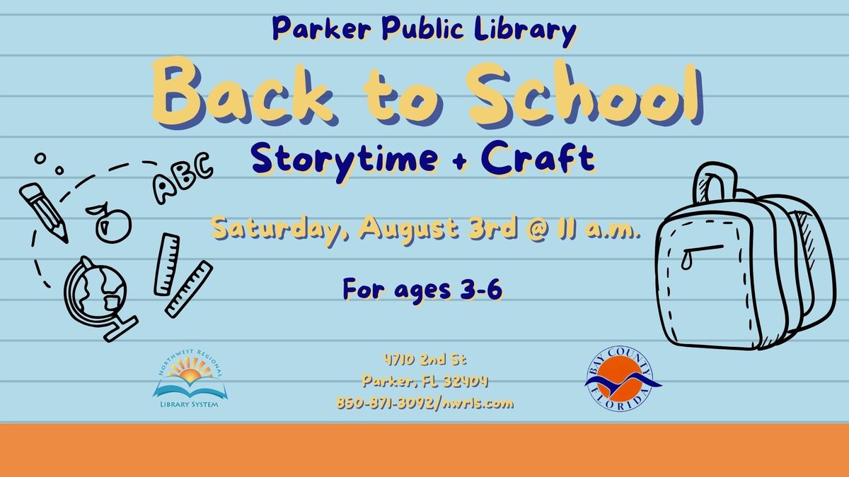 Back to School Storytime & Craft (Ages 3 - 6)