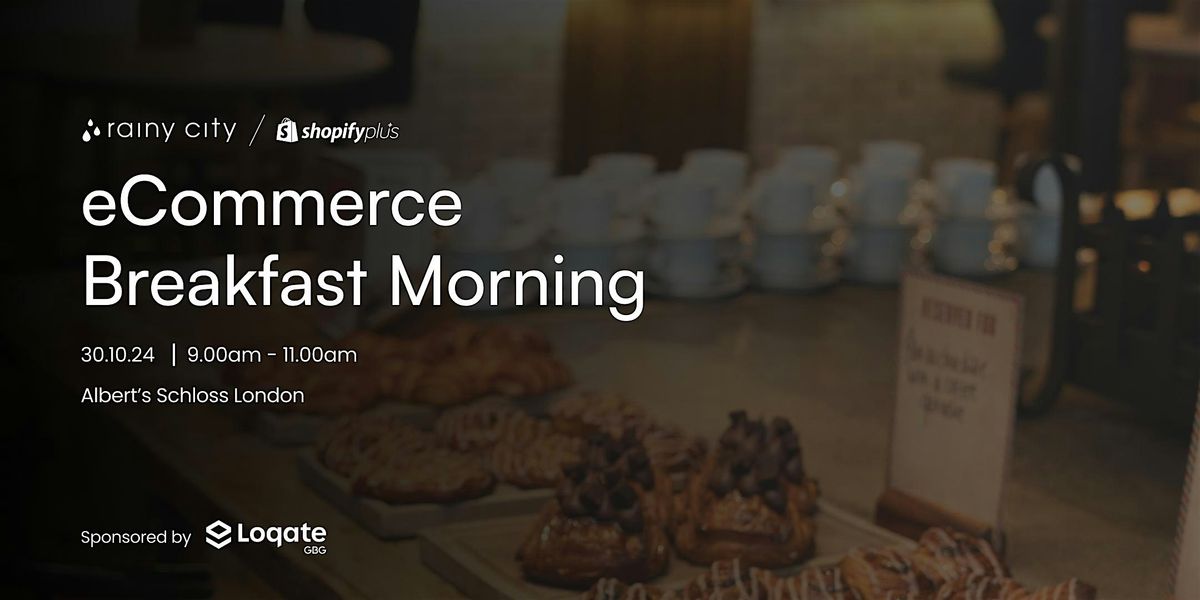 eCommerce Brand Breakfast London