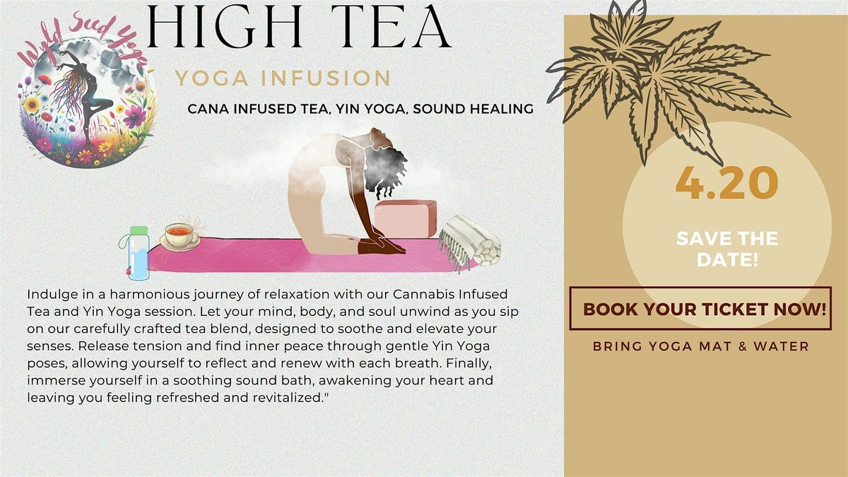 High Tea Yoga Infusion