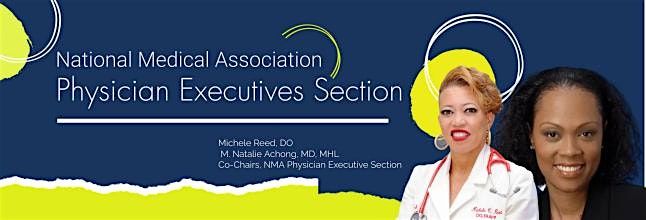 NMA Physician Executives Section's Meet & Greet