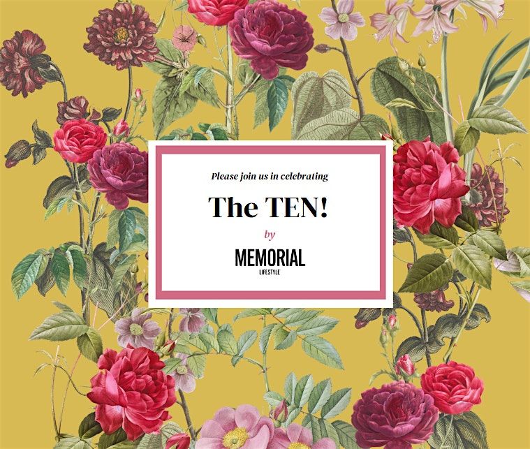 Memorial Lifestyle Presents: The TEN! 2026