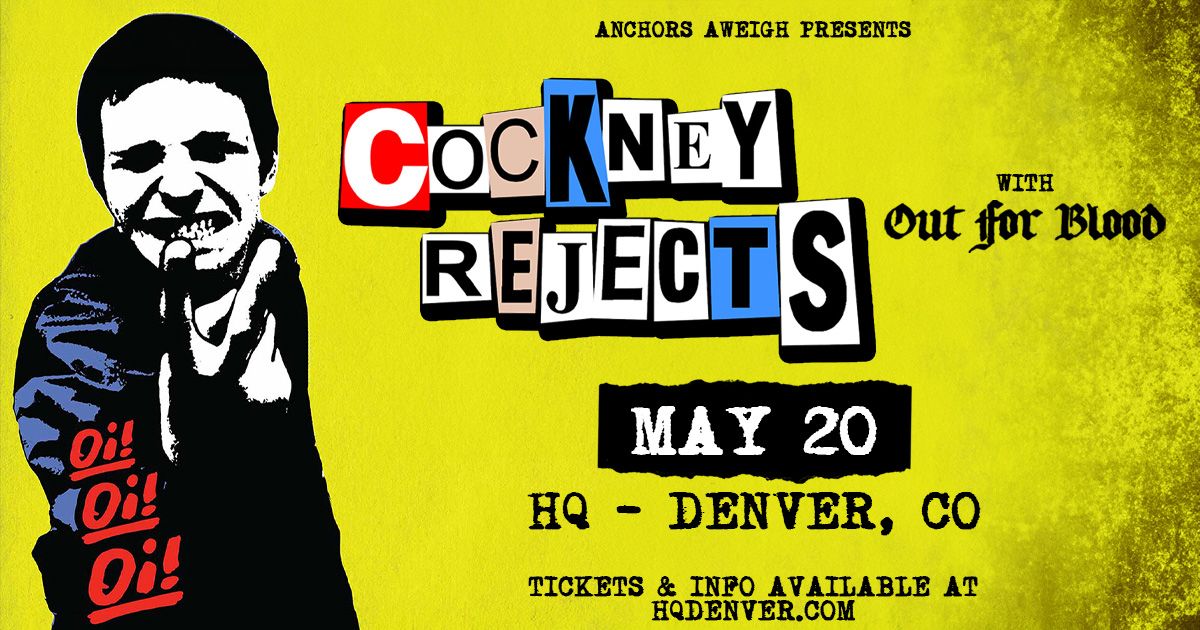 Cockney Rejects | Denver, CO