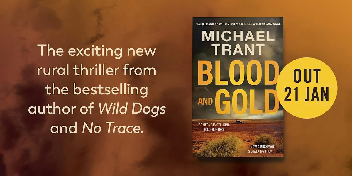 Dongara Book Launch - Blood and Gold by Michael Trant