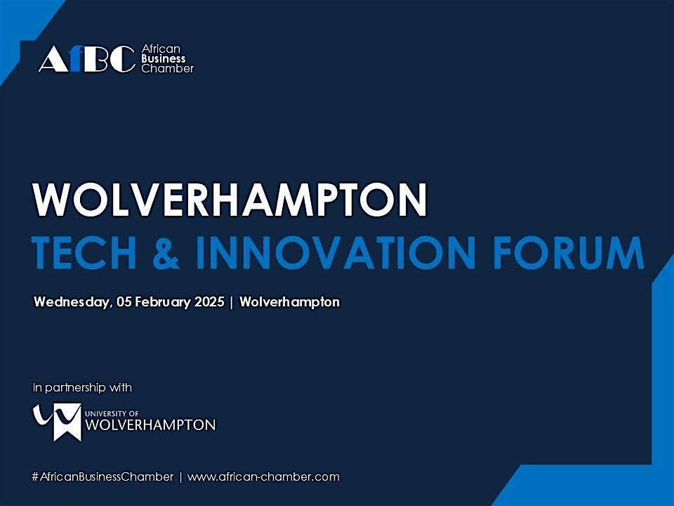 AfBC Wolverhampton Techn and Innovation Forum 2025