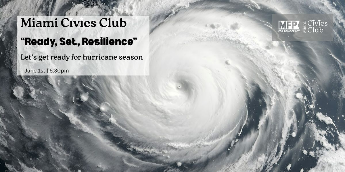 June MCC: "Ready, Set, Resilience" with Catalyst Miami