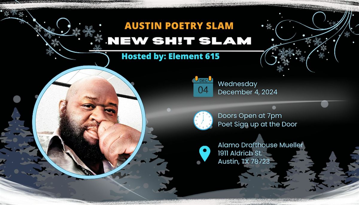 Austin Poetry Slam Presents The $100 New Sh!t Slam