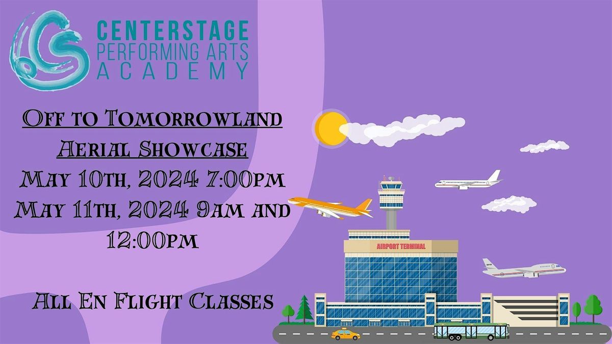 Aerial Showcase 2024 - Off to Tomorrowland - CenterStage  - Sat. 12:00 PM