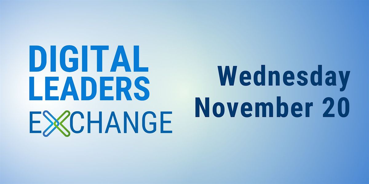 Digital Leaders Exchange - PIttsboro, NC 27312