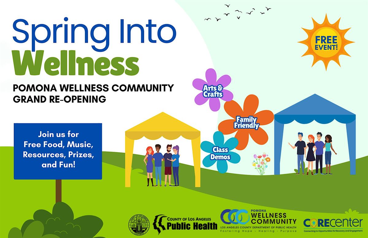 Pomona Wellness Community Grand Re-Opening Event
