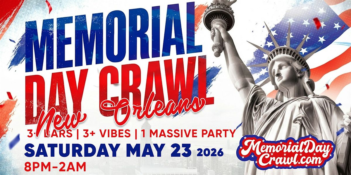 New Orleans Memorial Day Bar Crawl Party 2026 | Saturday, May 23