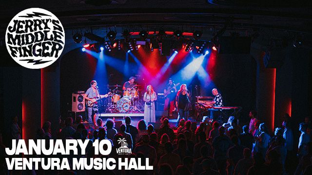 Jerry's Middle Finger at Ventura Music Hall