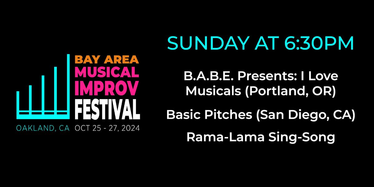 Bay Area Musical Improv Festival - Sunday 6:30PM Show