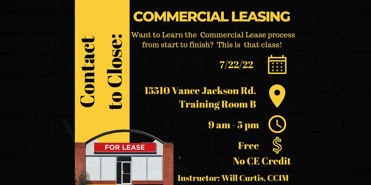 Contact to Closing:  Commercial Leasing