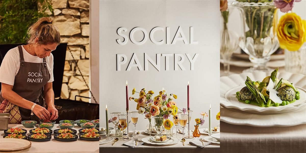 A seasonal supper club with a purpose, with Social Pantry
