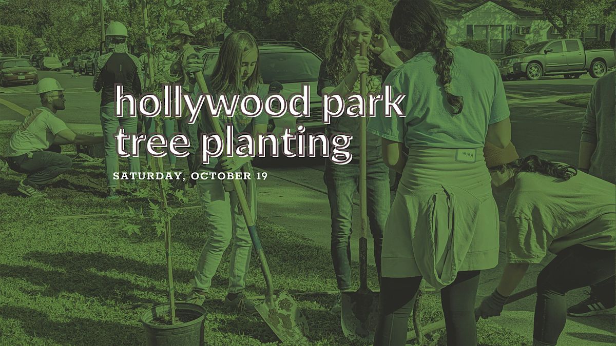 Hollywood Park Tree Planting