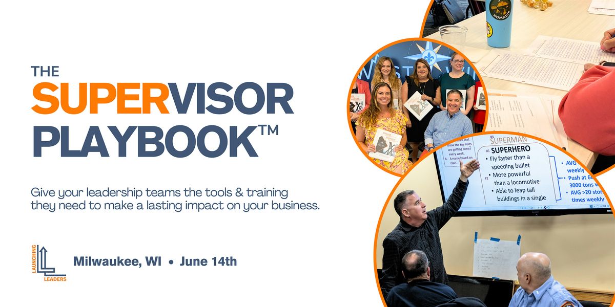 The Supervisor Playbook\u2122 Training Intensive (Seattle, WA)