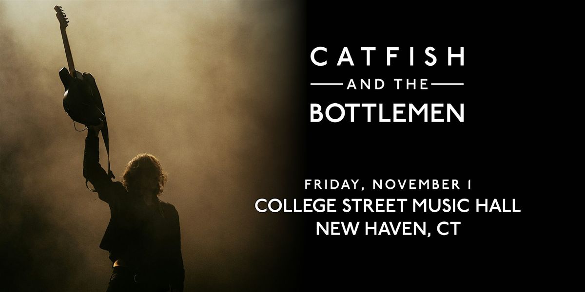 Catfish and the Bottlemen