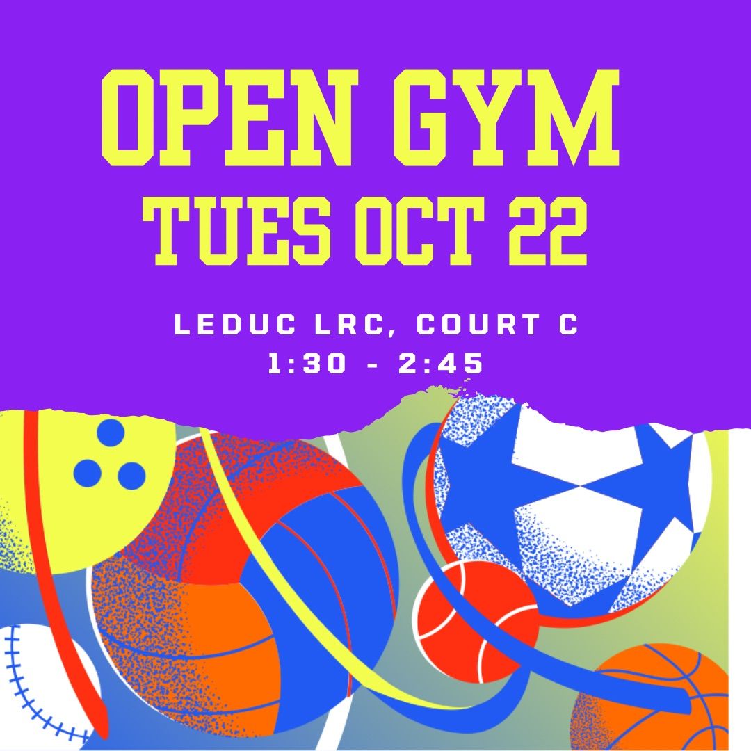 October 22 Open Gym @ LRC